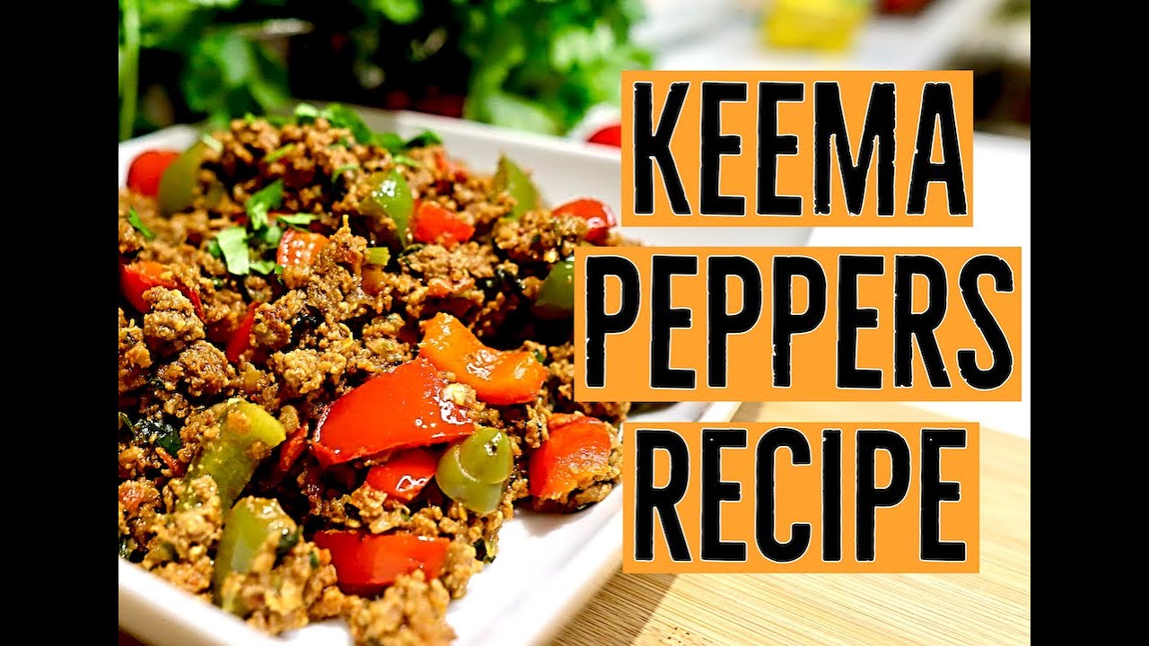 Keema Peppers Recipe Keema Shimla Mirch Minced Lamb Curry The