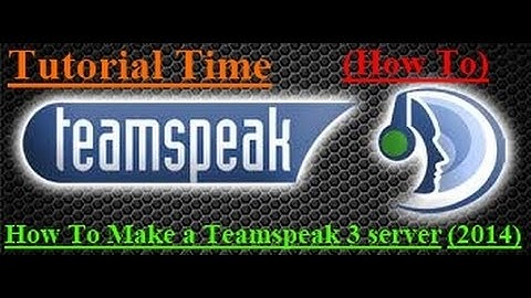How to make a Teamspeak 3 server (Easy & Fast) with Port Forwarding