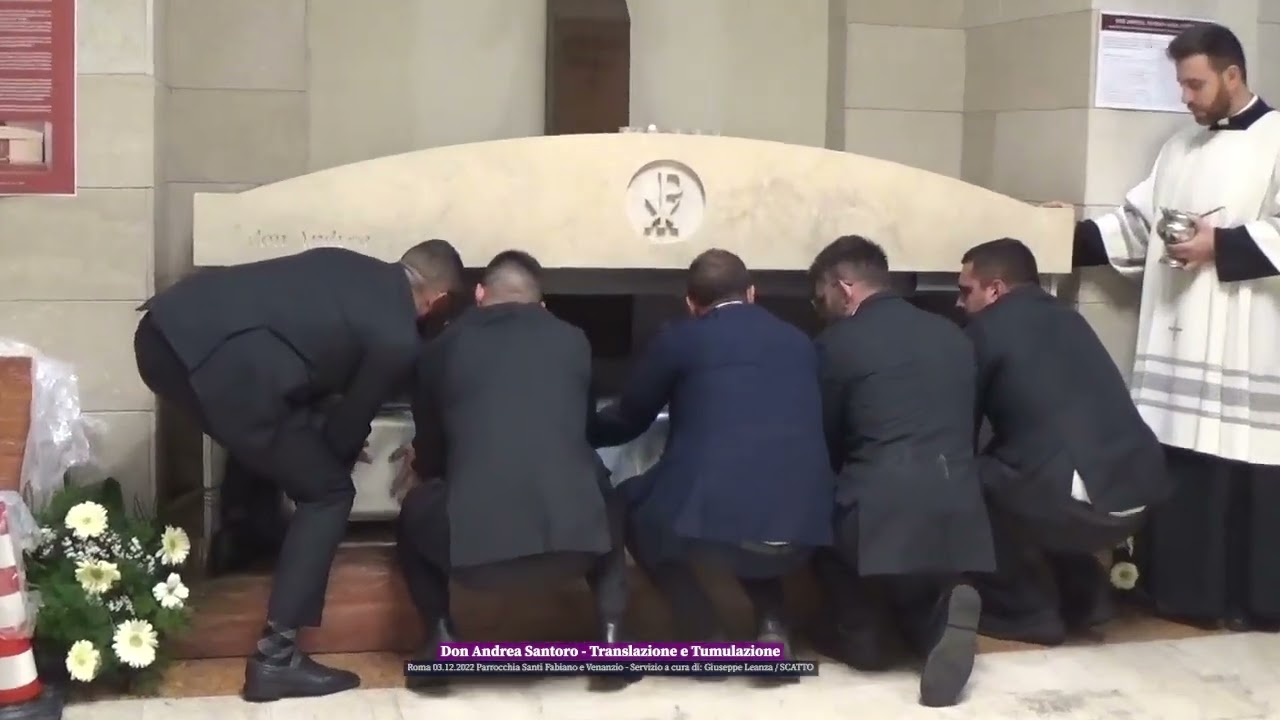 Don Andrea Santoro - Translazione e Tumulazione - Roma 03.12.2022