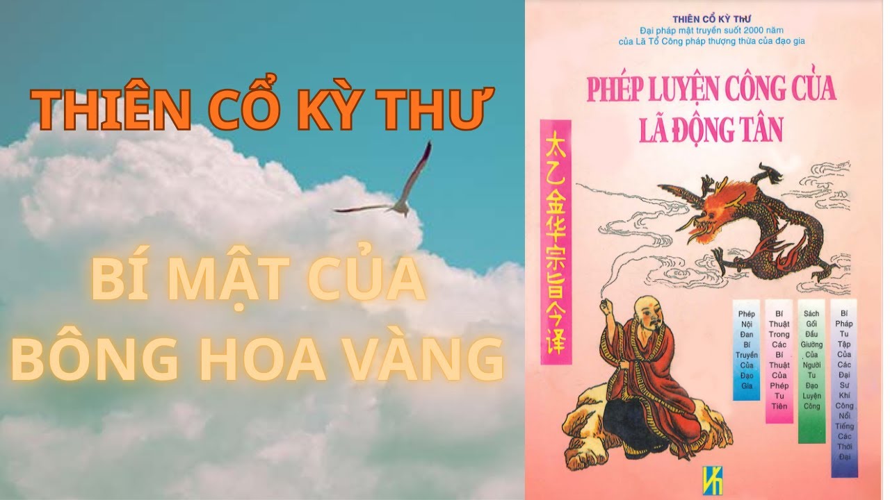 Thái Ất Kim Hoa Tông Chỉ I Tác phẩm kinh điển về Khí công tu đạo