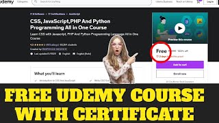 GET FREE UDEMY COURSES WITH CERTIFICATE | FREE PYTHON , JAVA , PhP , JAVASCRIPT UDEMY COURSE