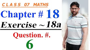 Mathematics of Class 7 |Oxford countdown Mathematics |Chapter18, Exercise. 18a | Question.#. 06