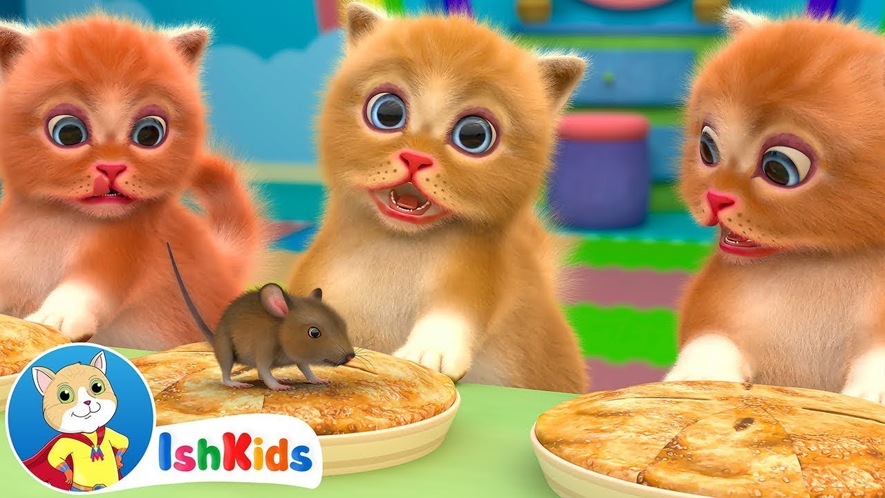 Three Little Kittens | Nursery Rhymes & Kids Songs | IshKids - YouTube