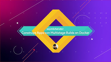 👨‍💻👨‍💻👨‍💻 Docker Multistage Build | soymichel.dev