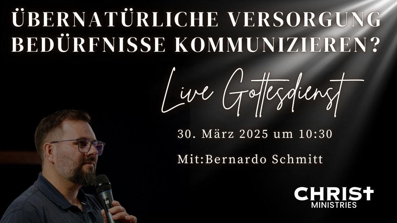 Sagst du, was du brauchst? Übernatürliche Versorgung - Bernardo Schmitt