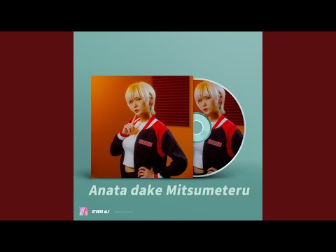 Anata Dake Mitsumeteru