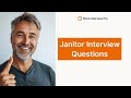 Janitor Interview Questions and Answers