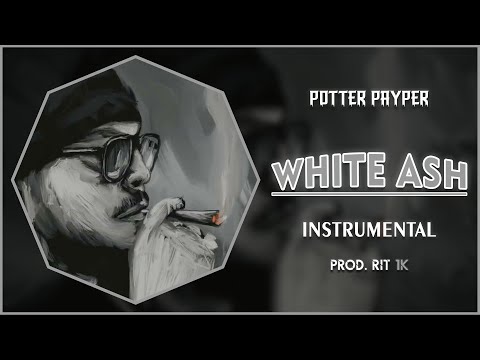 Potter Payper - White Ash | Instrumental