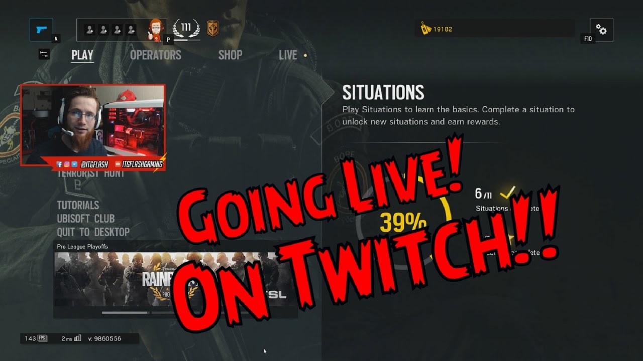 Time for some live Rainbow (Shoot Em Up) Six Siege!