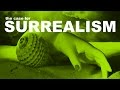 The Case for Surrealism | The Art Assignment | PBS Digital Studios