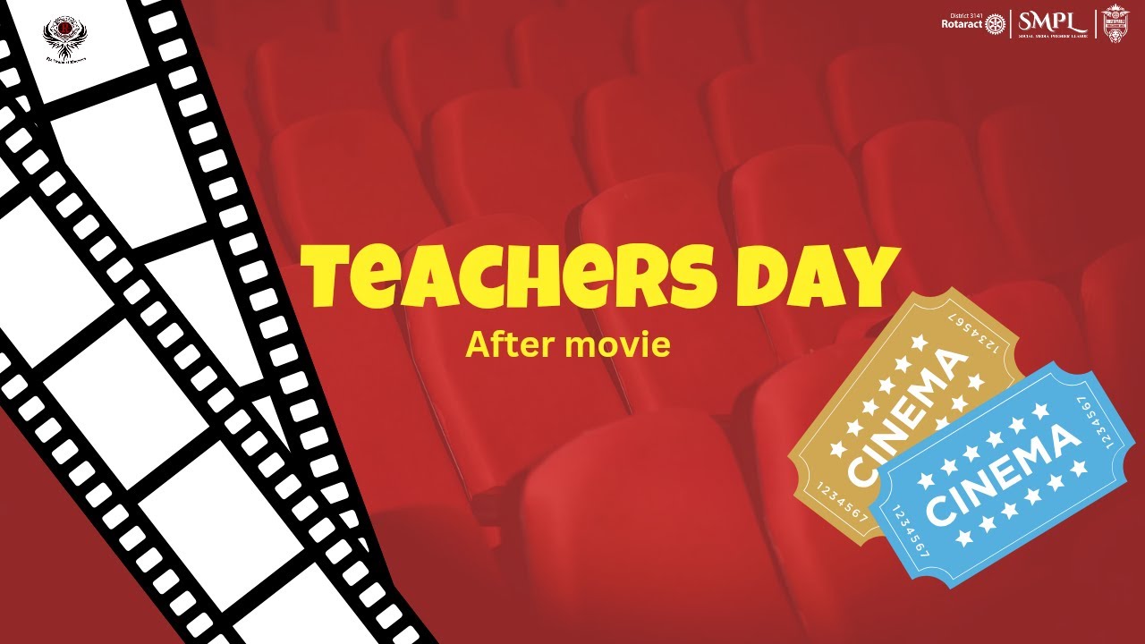 AFTERMOVIE - TEACHERS DAY