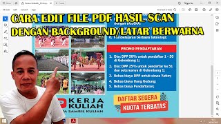 Cara Edit File PDF Hasil Scan dengan Background Berwarna