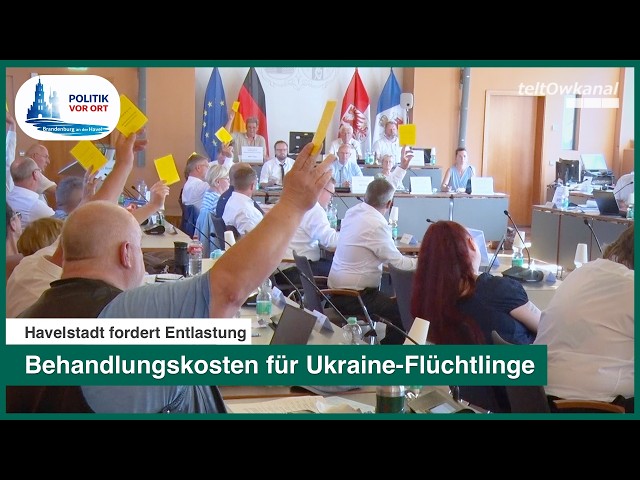 Behandlungskosten für Ukraine-Flüchtlinge | Havelstadt fordert Entlastung