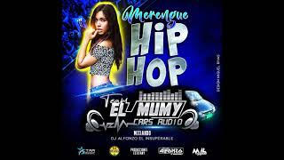 ♫Merengue Hip Hop ♫★El Mumy Car-Audio★ DjAlfonzo El Insuperable★