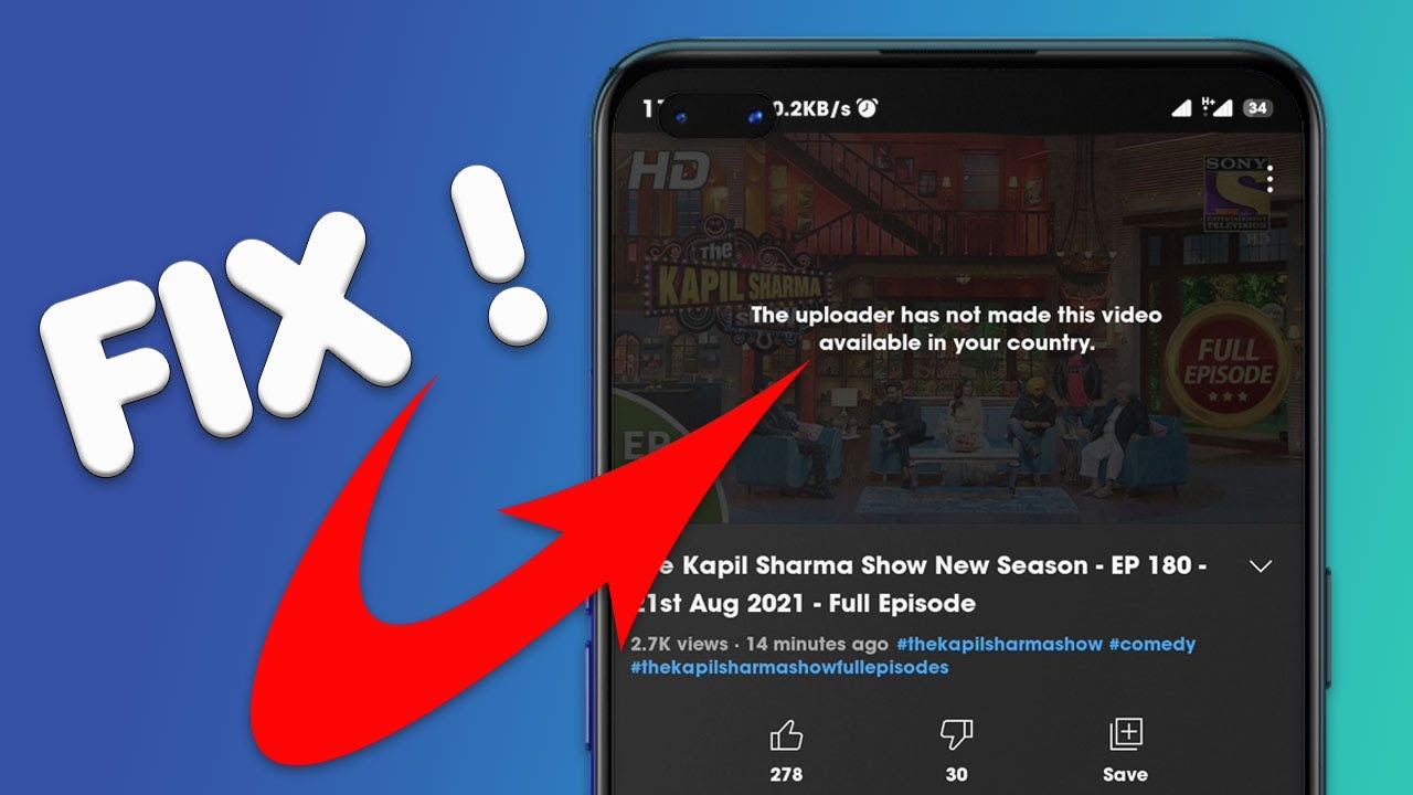 Fix The Uploader Has Not Made This Video Available in Your Country
