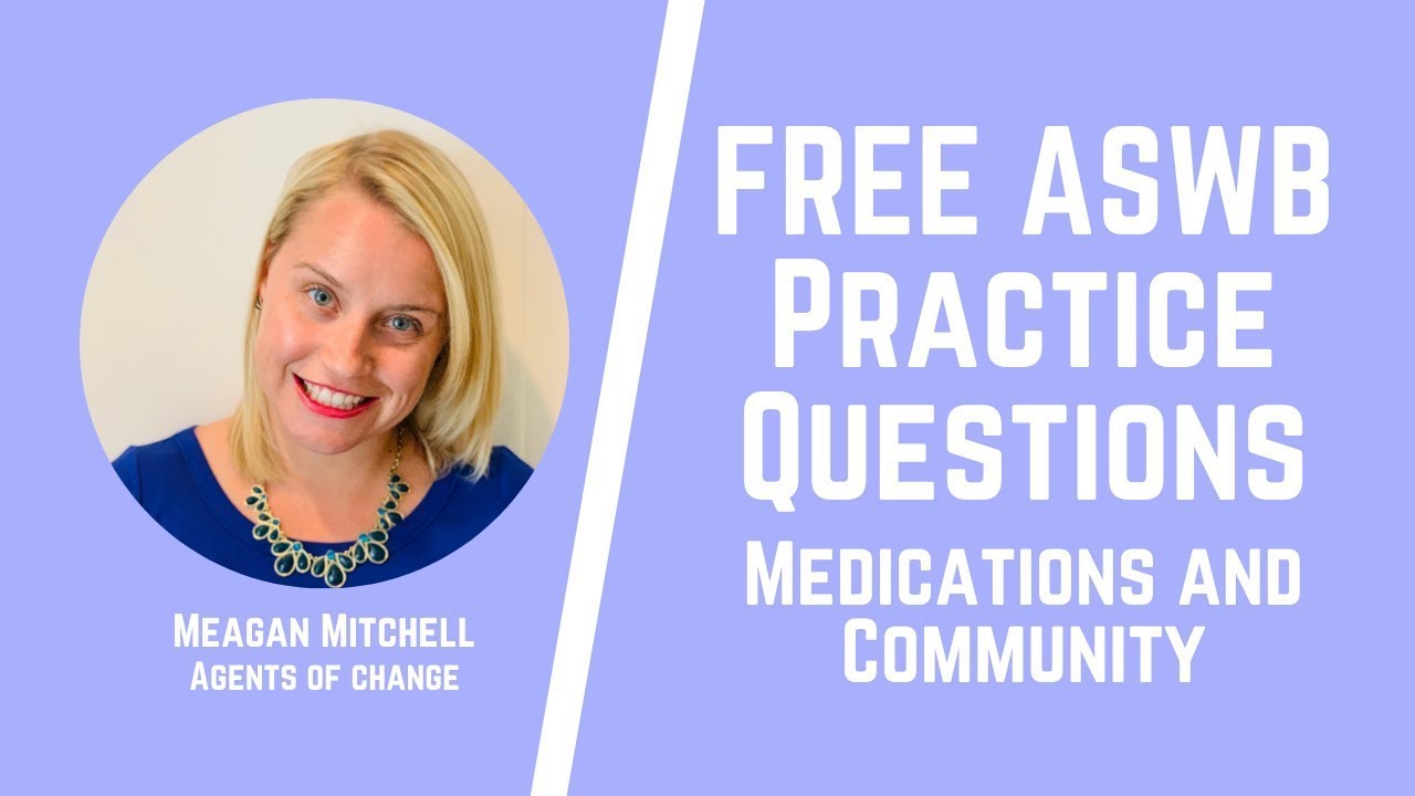 Вопросы практики ASWB по лекарственным препаратам и сообществу — экзамены LMSW, LSW, LCSW — кратк...
