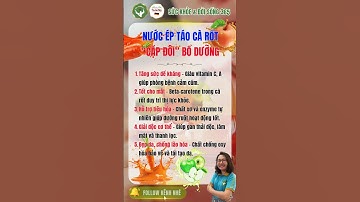 Nước Ép Táo Cà Rốt – “Cặp Đôi” Bổ Dưỡng Cho Sức Khỏe | DINH DƯỠNG 24H