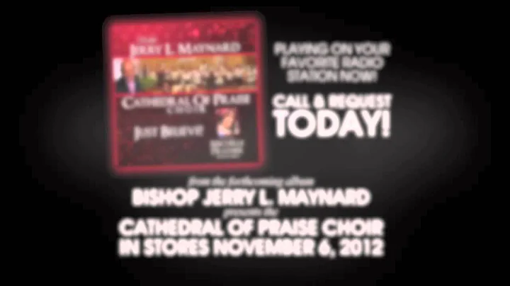 Just Believe! The Cathedral of Praise Choir featur...