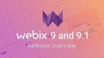 Webix 9 and 9.1 Release Overview