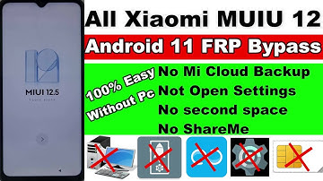 All Xiaomi MIUI 12/Android 11 - No Mi Cloud Backup - 100% Easy Without Pc/No second space/No ShareMe