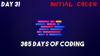 DAY 31 | 365 DAYS OF CODE | CodeForces Day2