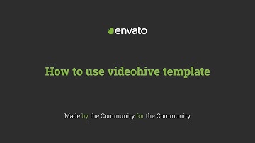 How To Use Videohive Template - A Quick Walkthrough
