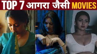 Top 7 Movies Like Agra Movie For Watch Alone