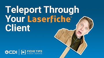 Teleport Through Your Laserfiche Client