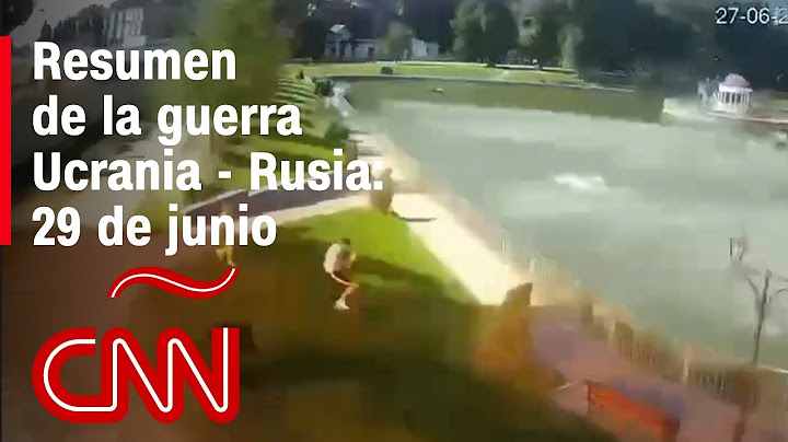 Resumen en video de la guerra Ucrania - Rusia: 29 de junio
