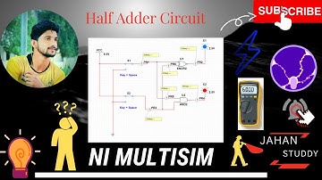 Half Adder Practical using Multisim