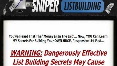Sniper Listbuilding: How to Build A Highly Responsive Email Marketing List