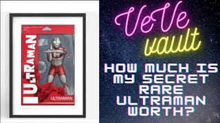 VeVe Vault: How Much is the Secret Rare Ultraman 2D Worth? and Getting Into Some NFT Projects EARLY screenshot 2