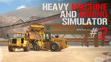 MINING VALLEY - Heavy Machines & Mining Simulator android gameplay 2
