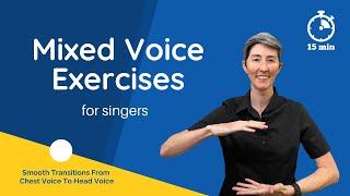 Mixed Voice Exercises for Singers | Smooth Transition from Chest Voice - Head Voice | Mixed Register