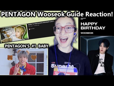 SECOND OFFICIAL BIAS WRECKER?!? - Reaction to 'GUIDE TO PENTAGON'S WOOSEOK (2021)' by pentagu