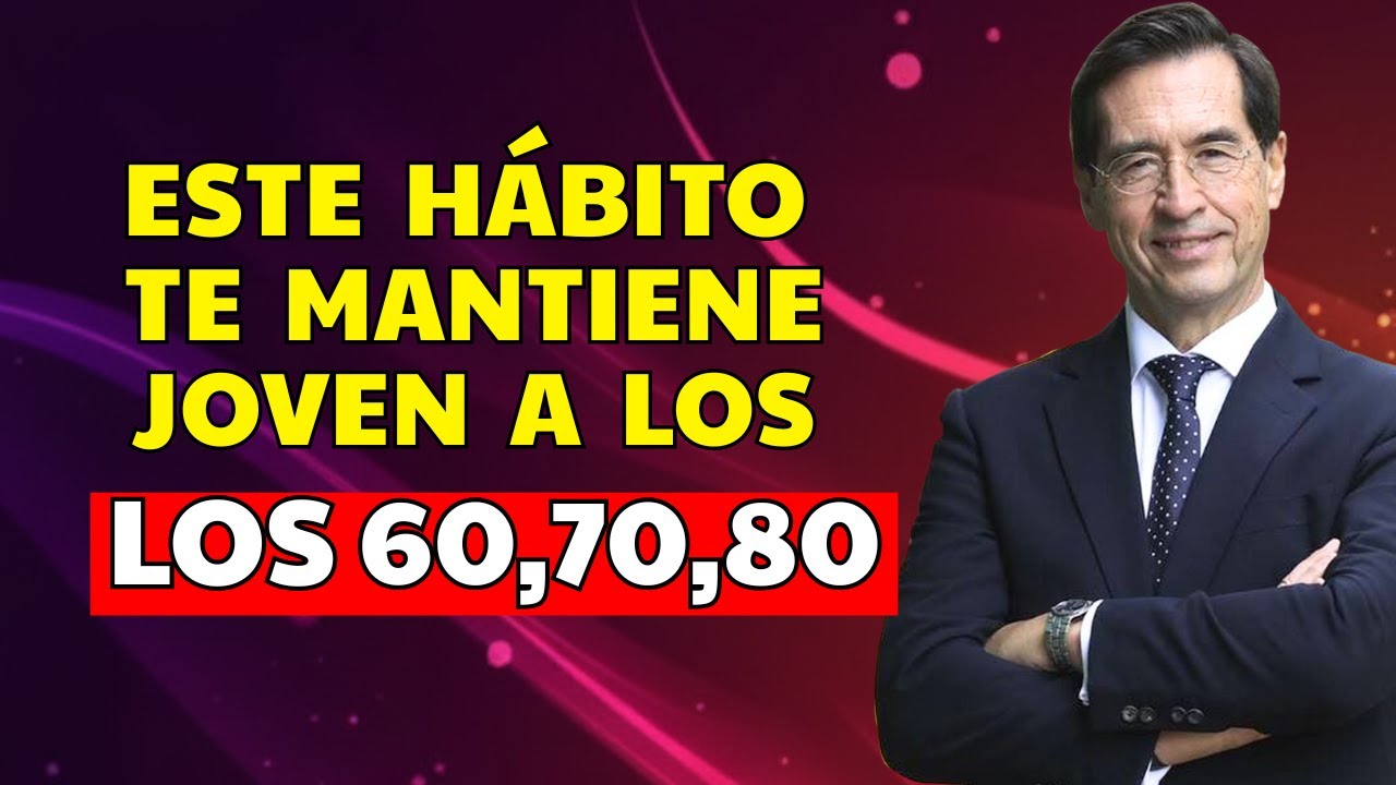 Los Únicos 9 Hábitos que Frenan el Envejecimiento después de los 60 | Mario Alonso Puig
