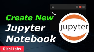 How to Create a New Jupyter Notebook File