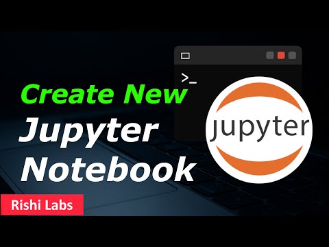How to Create a New Jupyter Notebook File