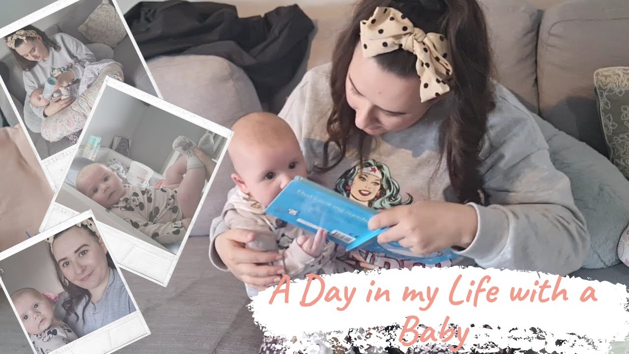 A real day in my life with a baby: typical daily routine