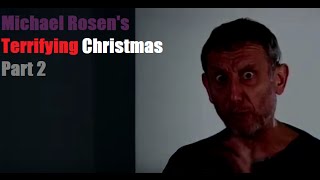 [YTP] Michael Rosens Terrifying Christmas (Part 2)