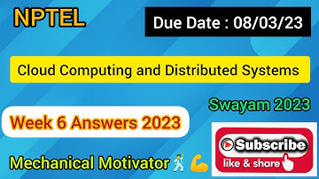 Cloud Computing and Distributed Systems | Week 6 Quiz | Assignment 6 Solution | NPTEL | SWAYAM 2023