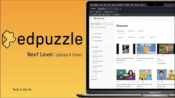 EdPuzzle: Upload A Video