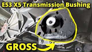 How to: E53 X5 Transmission Bushing Replacement