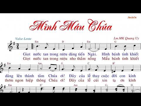 Video Mình Máu Chúa (ký âm) - Lm. Quang Uy - youtube