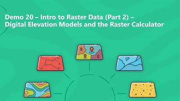 Demo 20 – Intro to Raster Data (Part 2) – Digital Elevation Models and the Raster Calculator