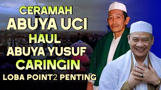 🔴 CERAMAH ABUYA UCI - HAUL ABUYA YUSUF CARINGIN 