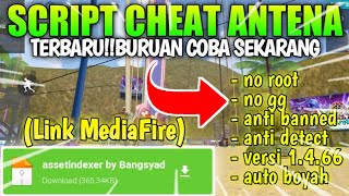 TERBARU!! Script Cheat Antena 2020 Anti Banned|Script Antena Terbaru!!AUTO BOYAH