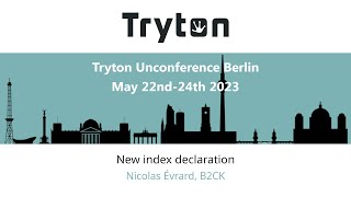 New index declaration | Tryton Unconference BerlinMay 22nd-24th 2023