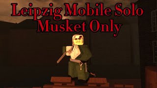Leipzig Mobile Solo Musket Only [125 Subs Special] | Guts & Blackpowder screenshot 4