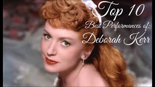 Deborah Kerr  Top 10 Best Performances